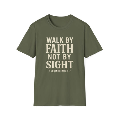 Walk By Faith T-Shirt