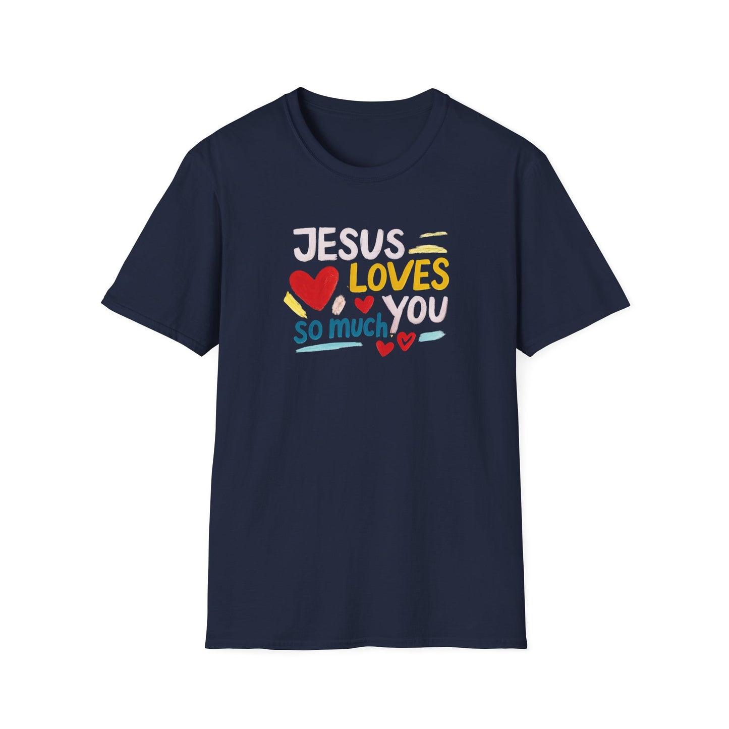 Jesus Loves You T-Shirt