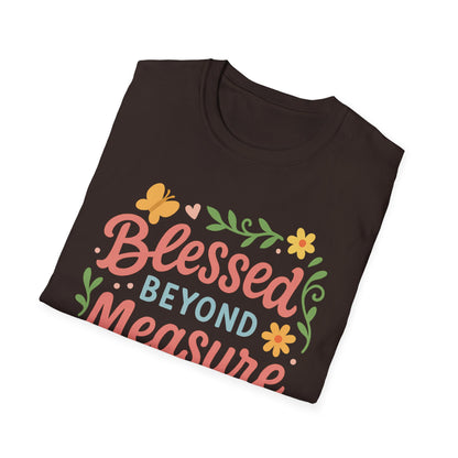 Blessed Beyond Measure T-Shirt