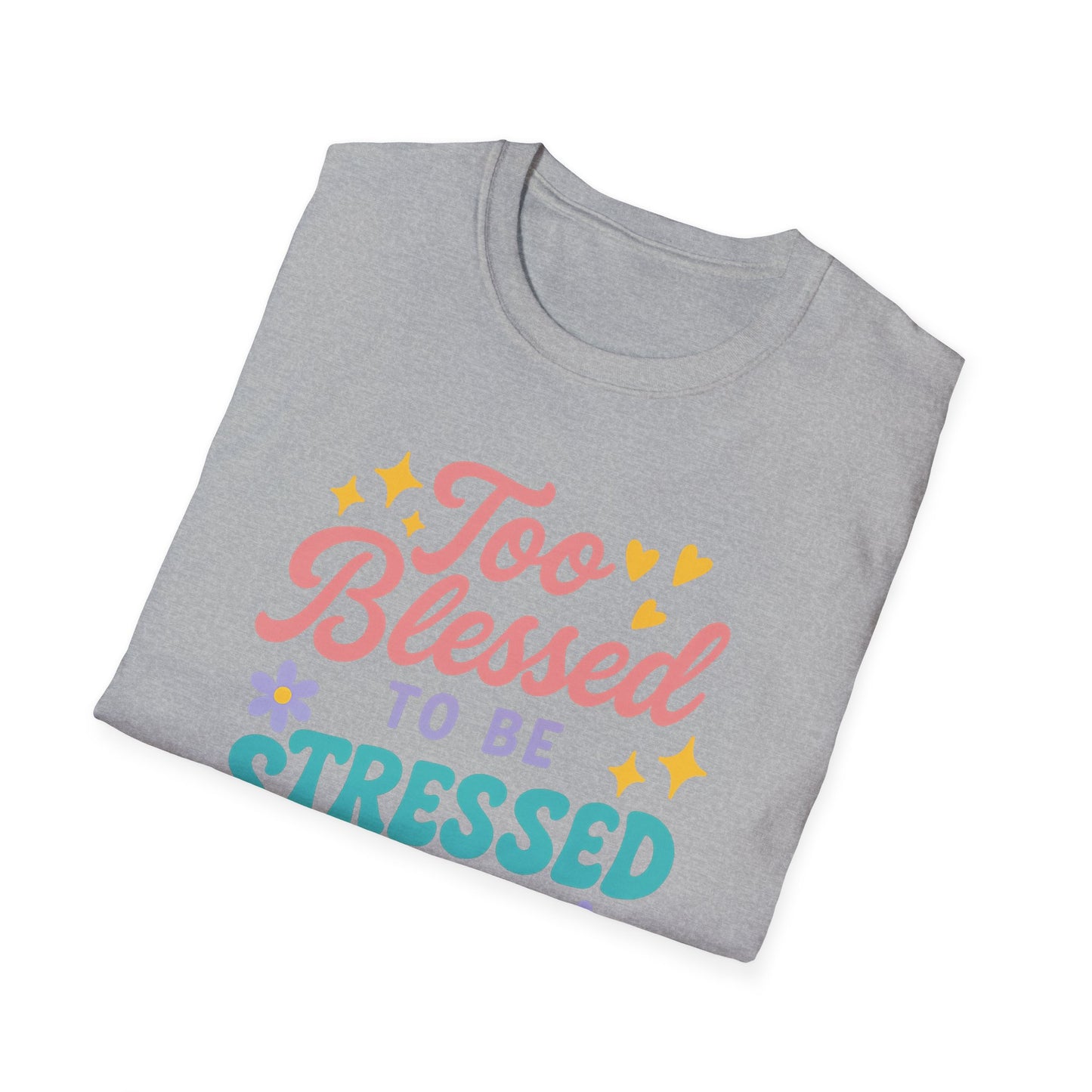 Too Blessed T-Shirt