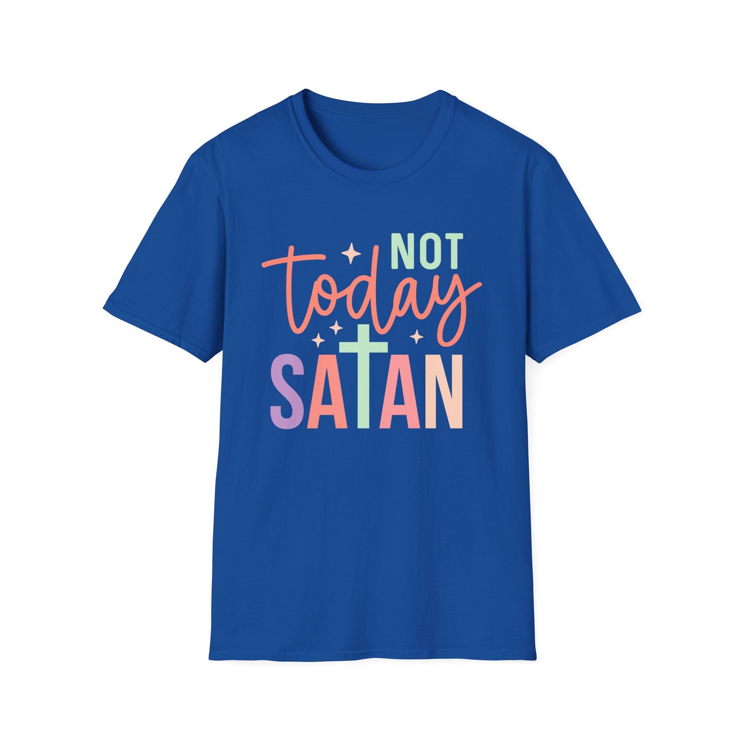 Not Today Satan T-Shirt