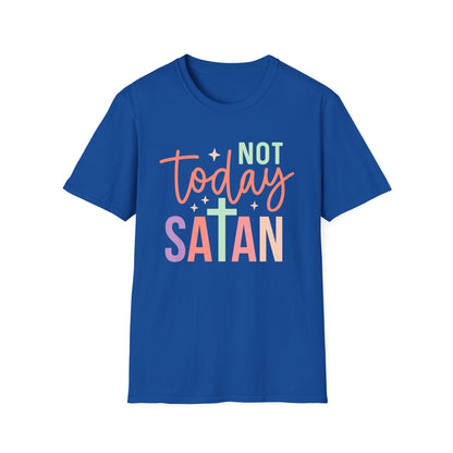 Not Today Satan T-Shirt
