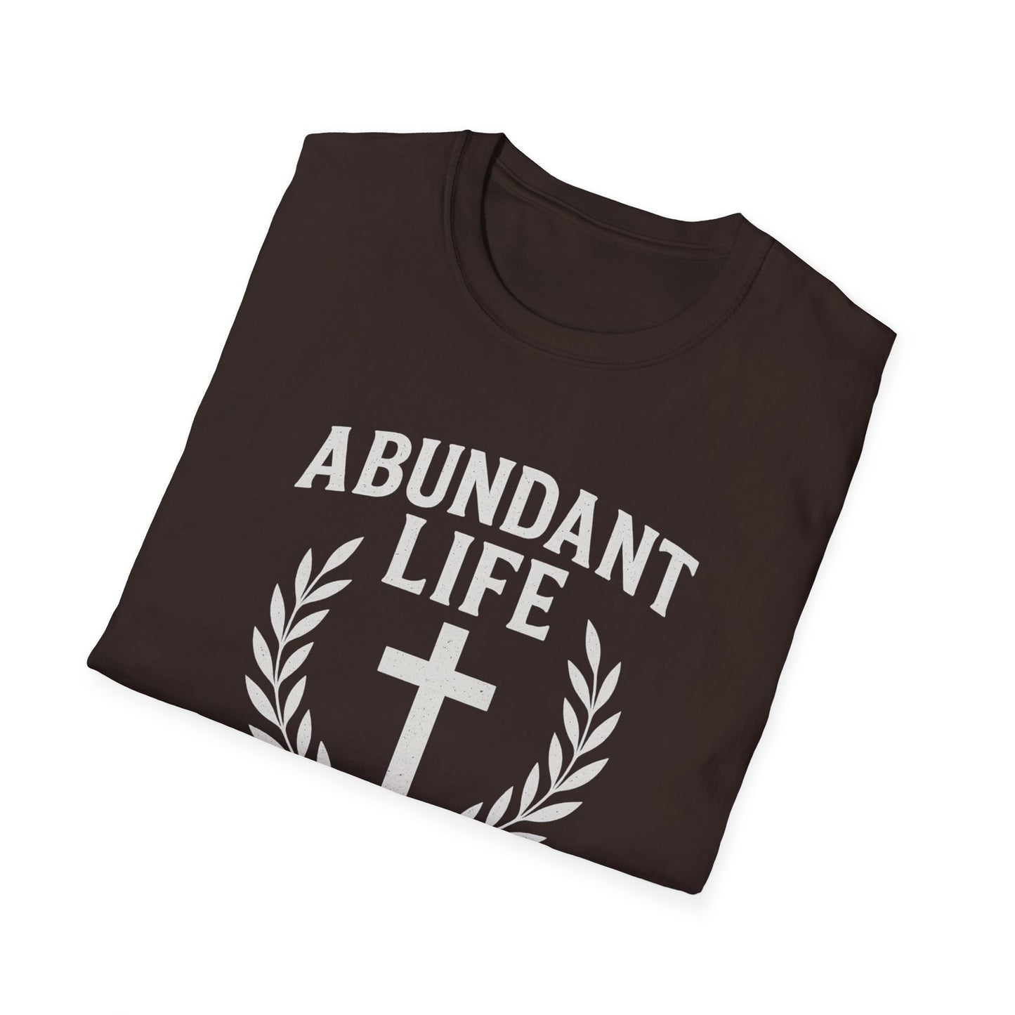 Abundant Life T-Shirt