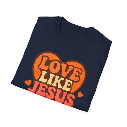 Love Like Jesus T-Shirt
