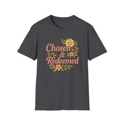 Chosen & Redeemed T-Shirt