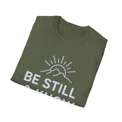 Be Still & Know T-Shirt