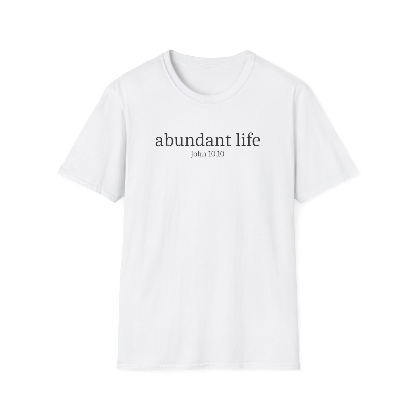 Abundant Life T-Shirt