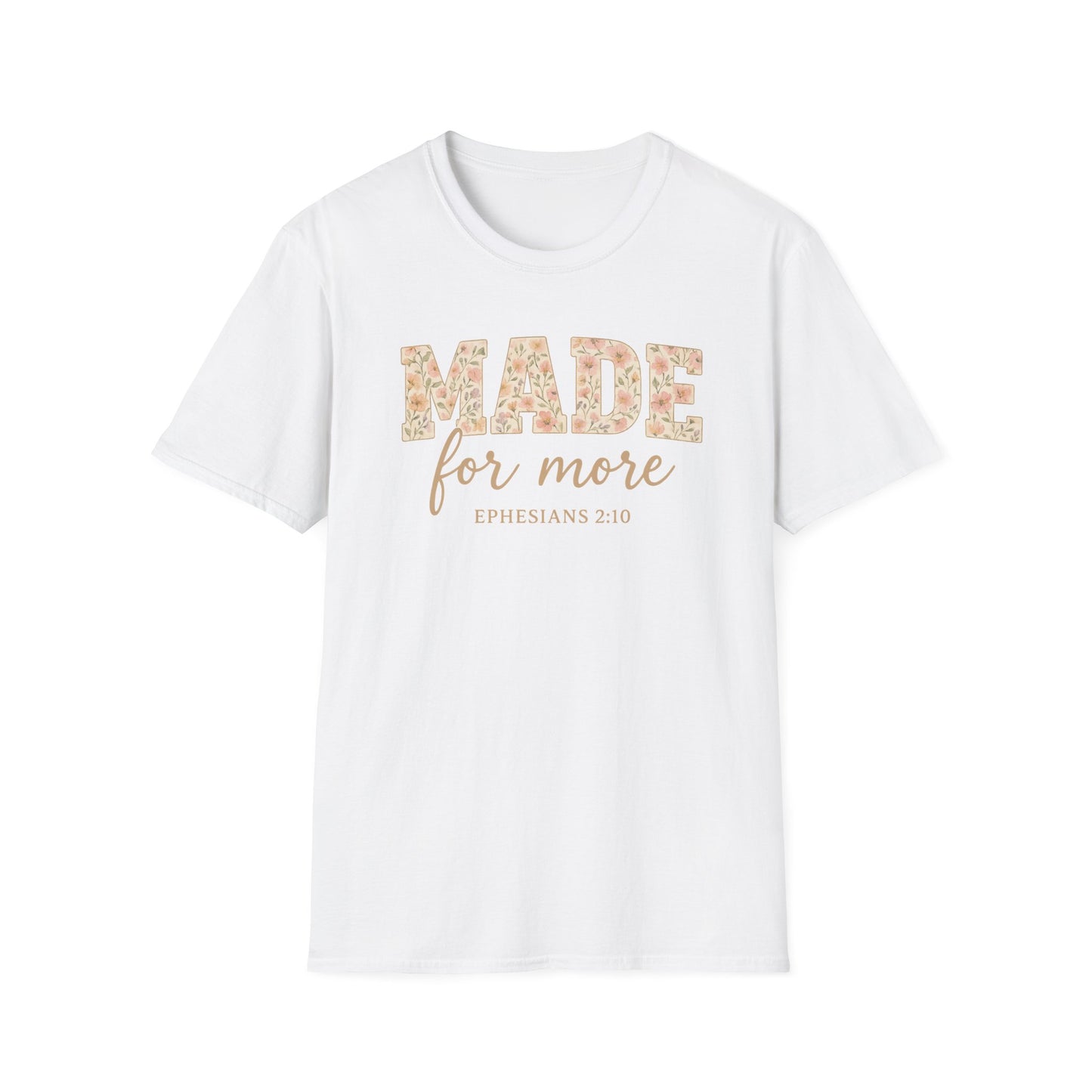 Made For More T-Shirt