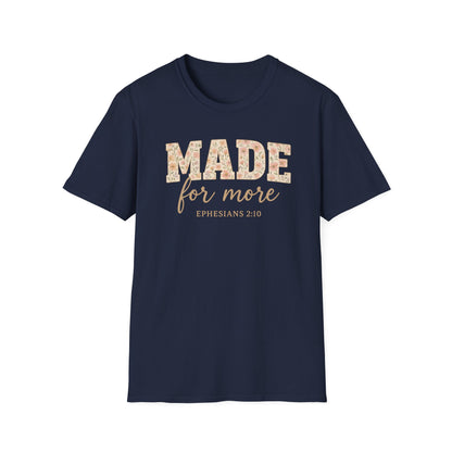 Made For More T-Shirt