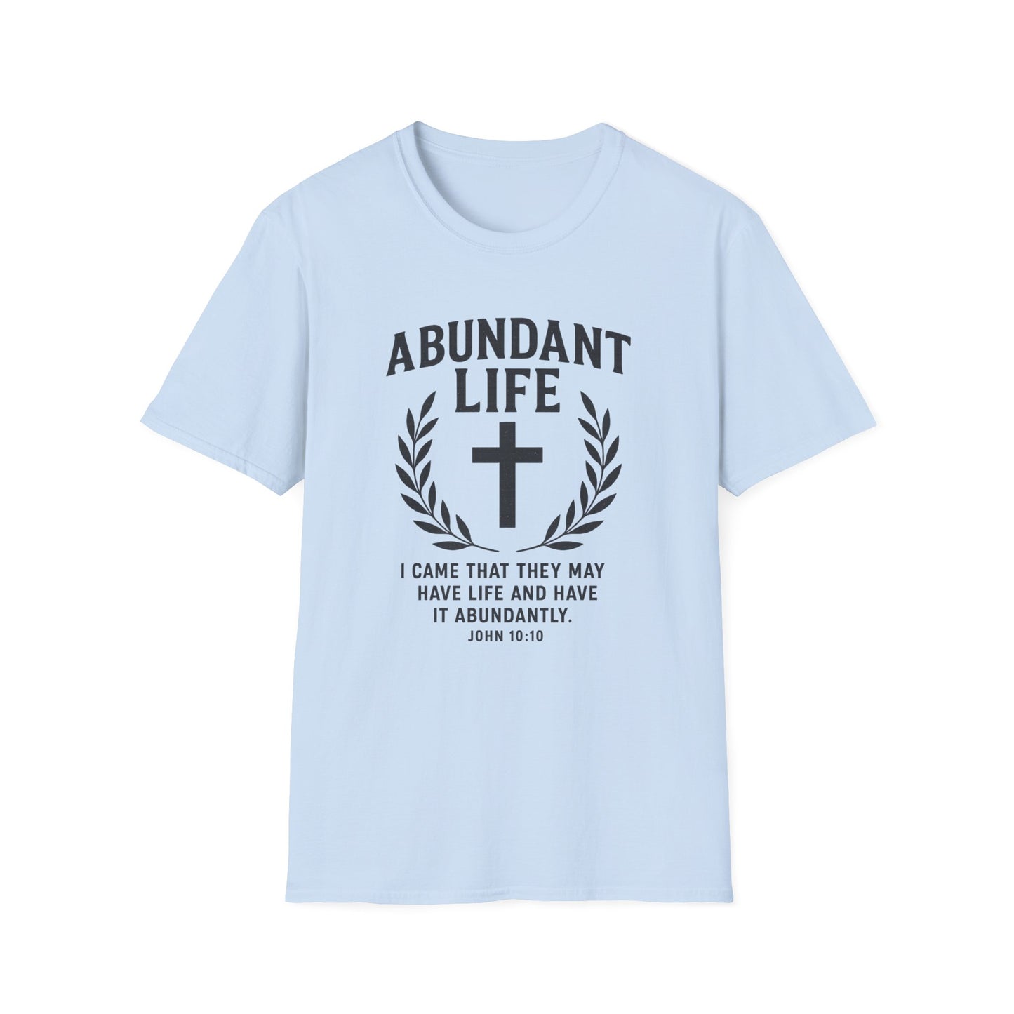 Abundant Life T-Shirt