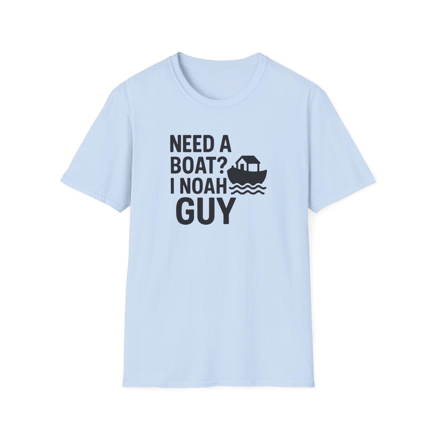 Need a Boat? T-Shirt