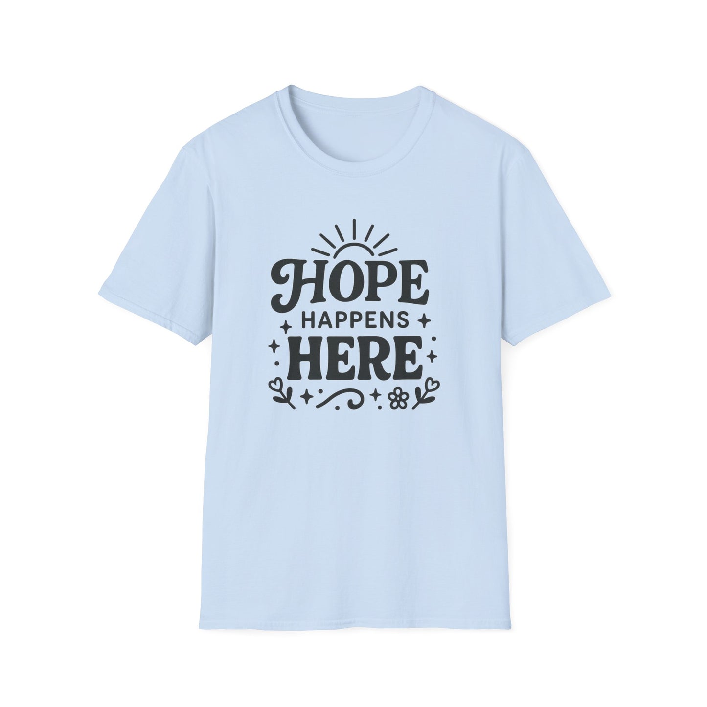 Hope Happens Here T-Shirt