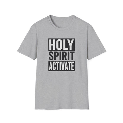 Holy Spirit Activate T-Shirt