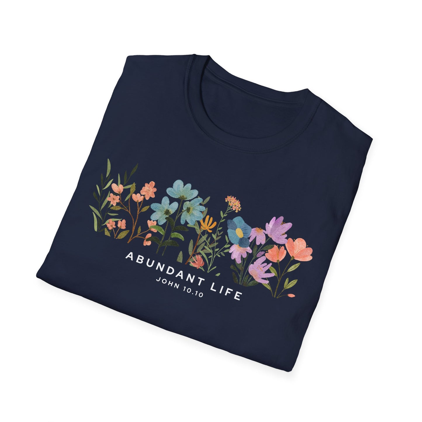 Abundant Life T-Shirt