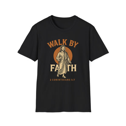 Walk by Faith T-Shirt