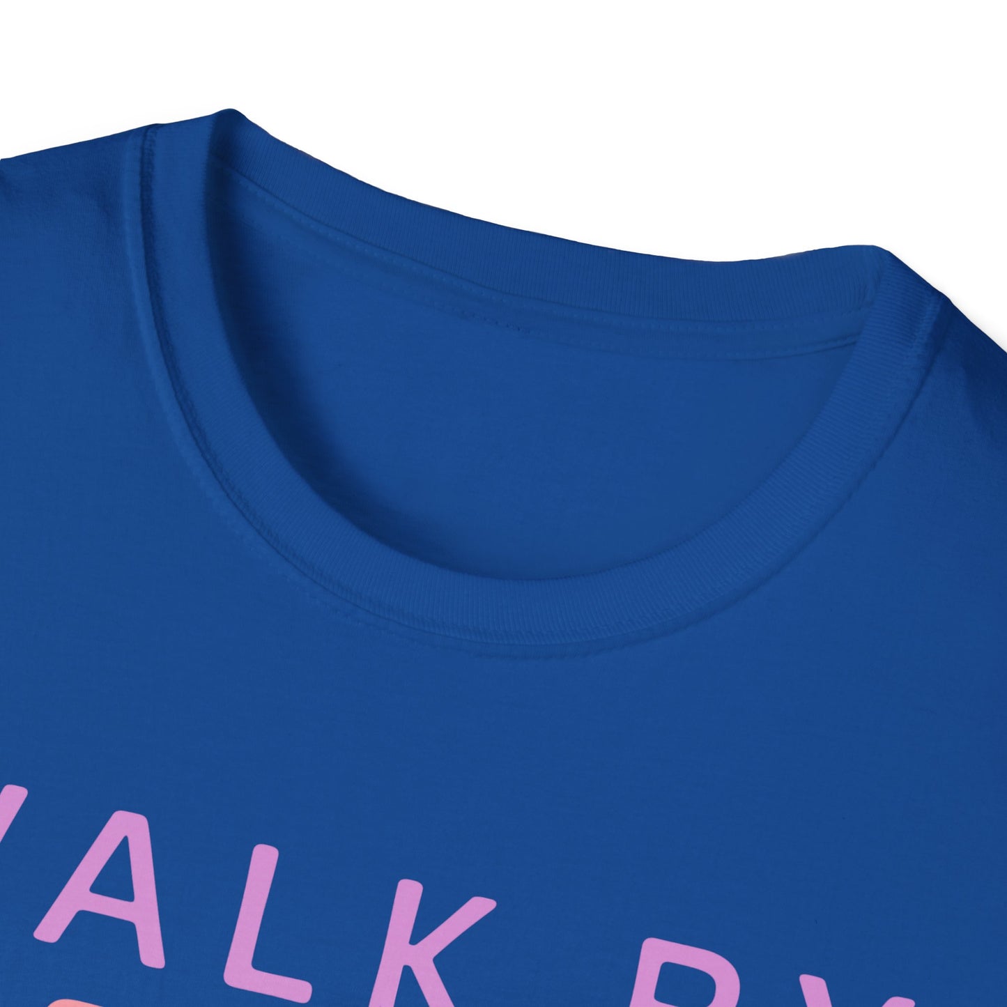 Walk By Faith T-Shirt