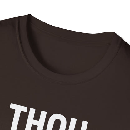 Thou Shalt Not Try Me T-Shirt