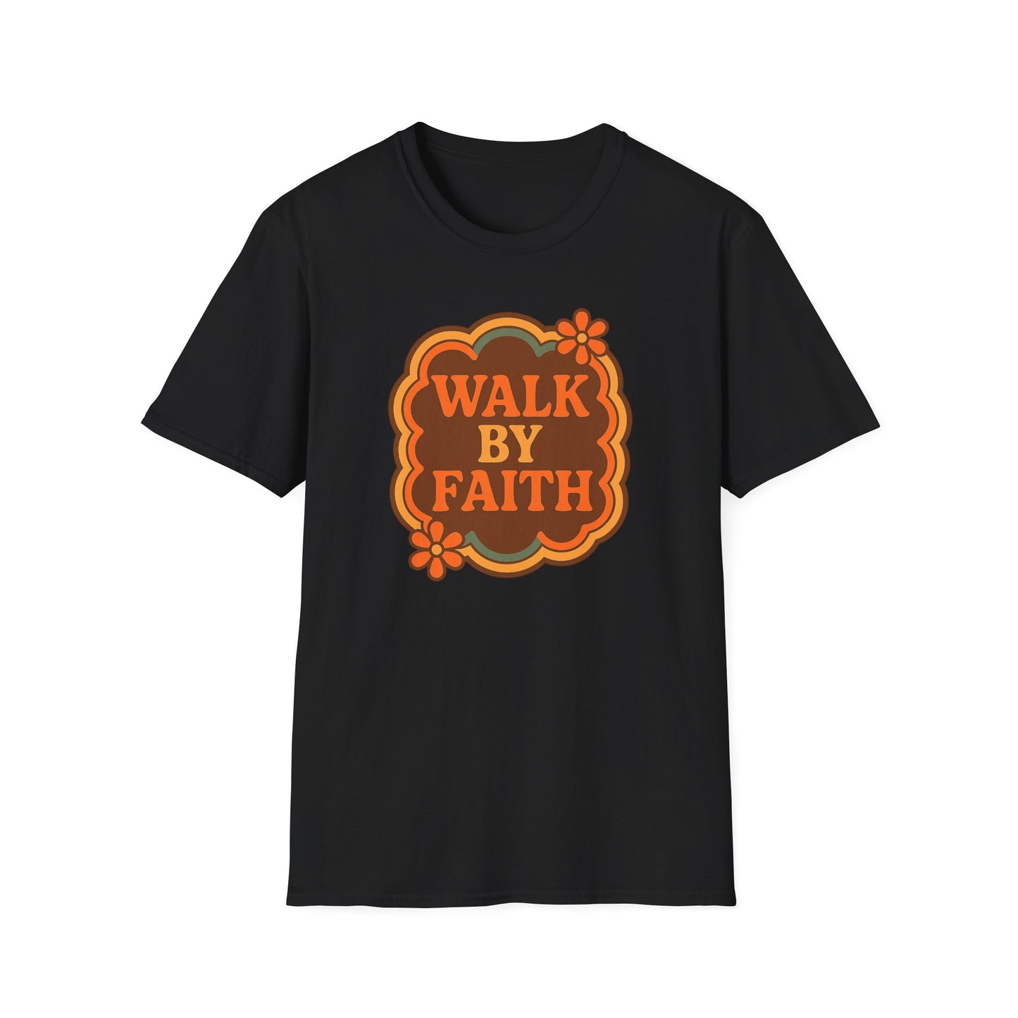 Walk By Faith T-Shirt