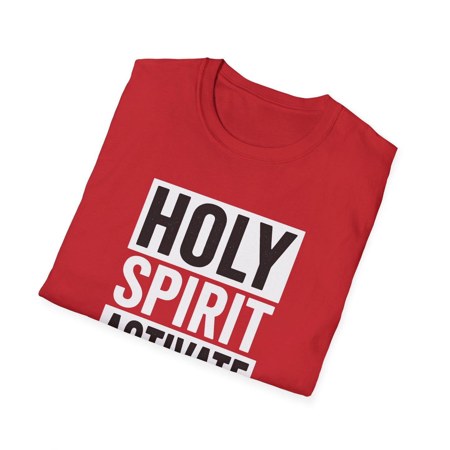 Holy Spirit Activate T-Shirt