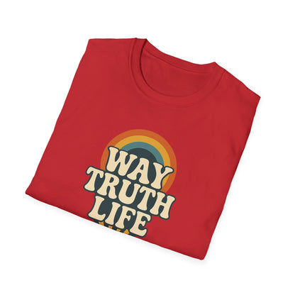 Way Truth Life T-Shirt
