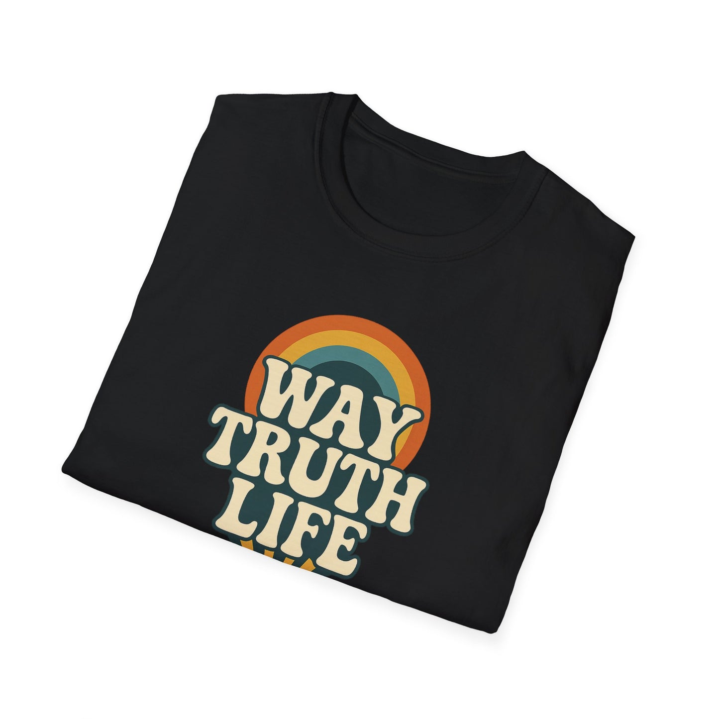 Way Truth Life T-Shirt