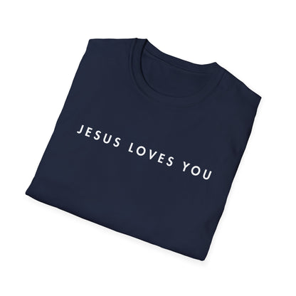 Jesus Loves You T-Shirt