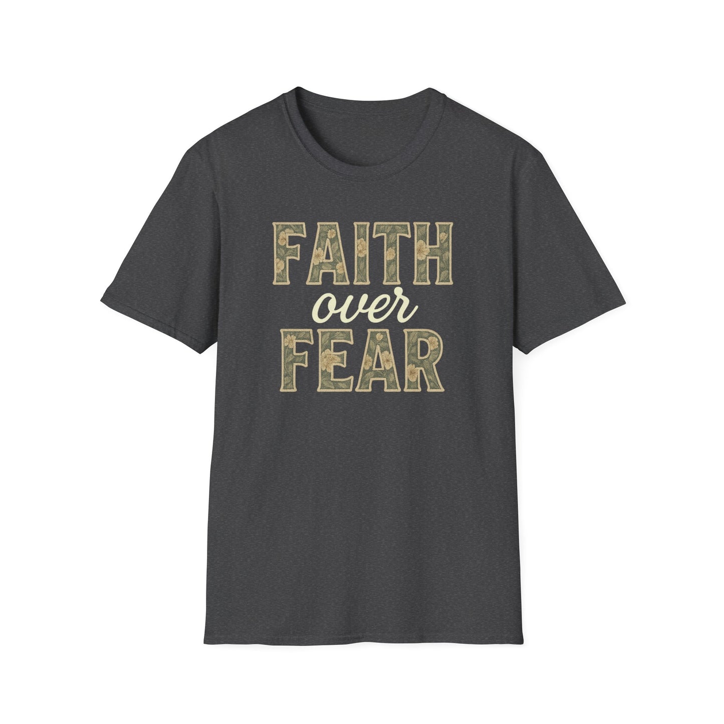 Faith Over Fear T-Shirt
