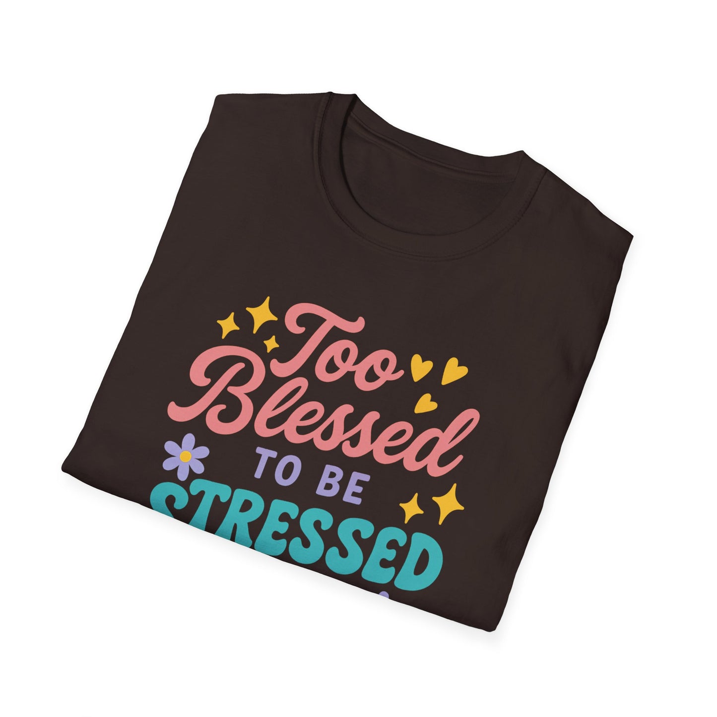 Too Blessed T-Shirt