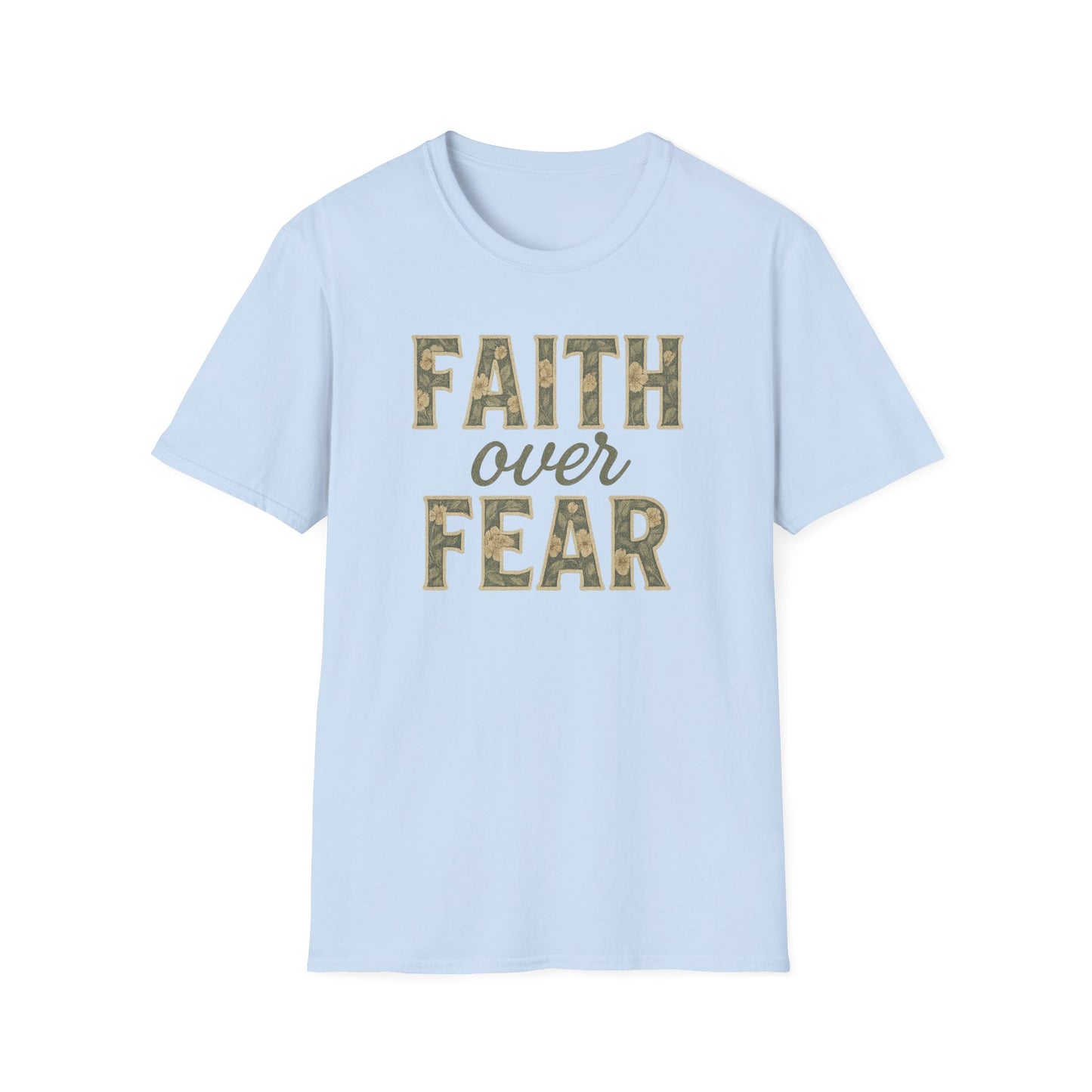 Faith Over Fear T-Shirt
