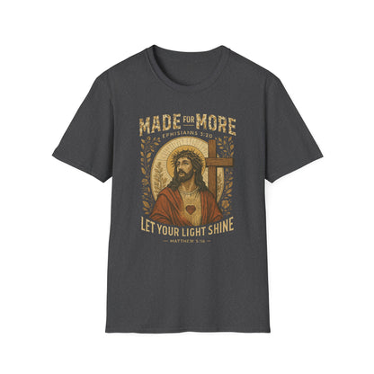 Made for More T-Shirt