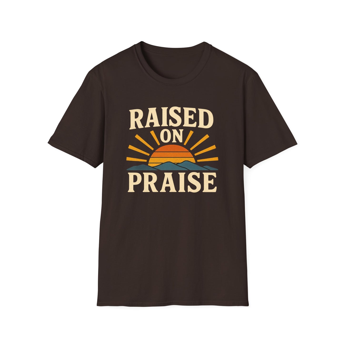 Raised On Praise T-Shirt