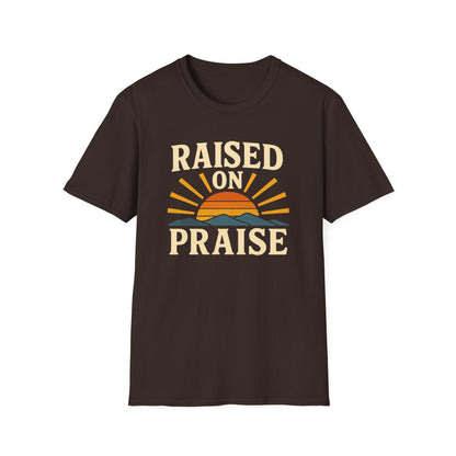 Raised On Praise T-Shirt