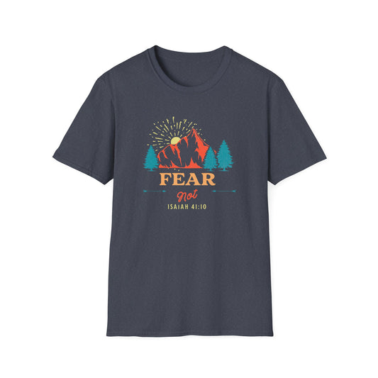Fear Not T-Shirt