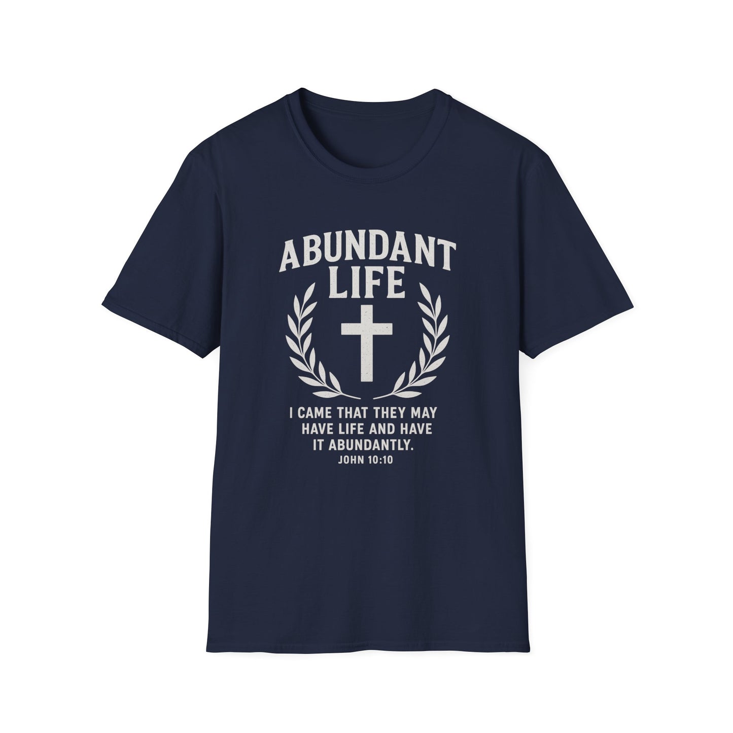 Abundant Life T-Shirt