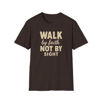 Walk By Faith T-Shirt