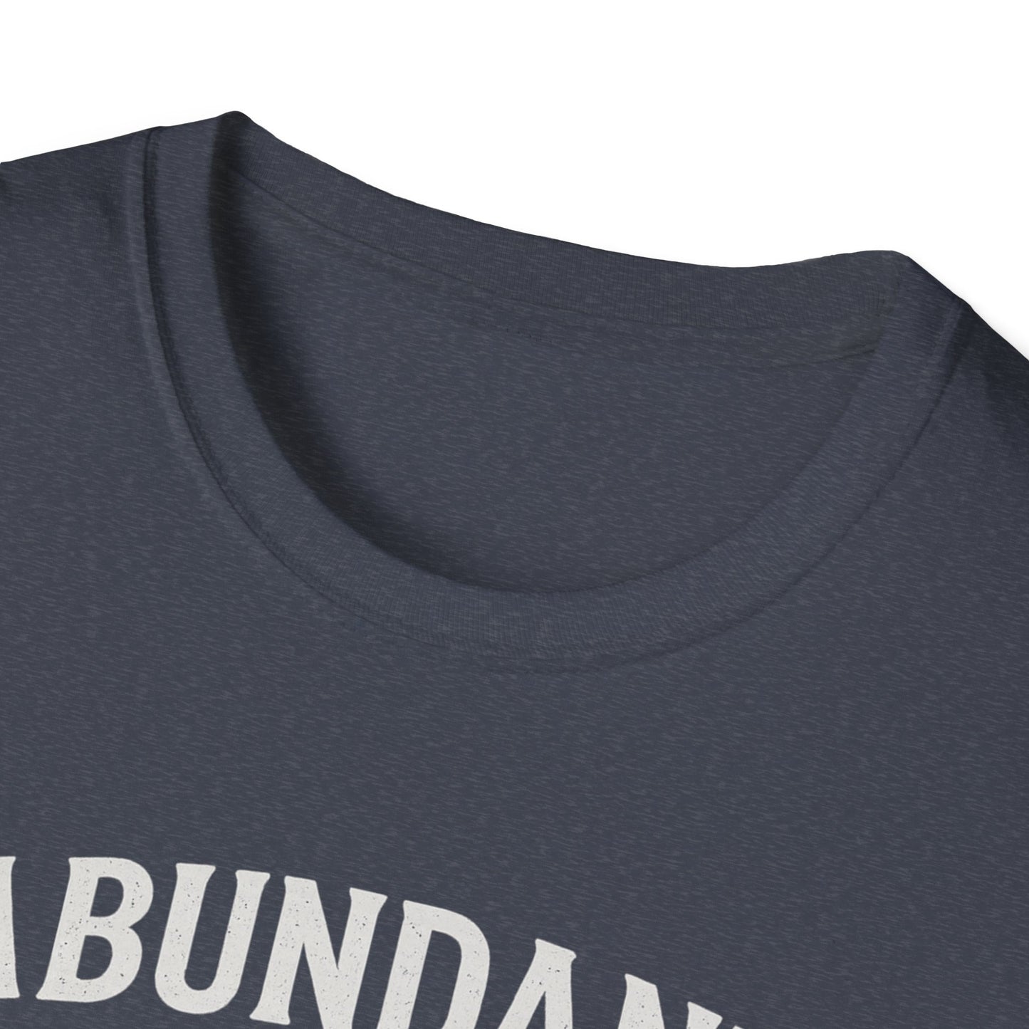 Abundant Life T-Shirt