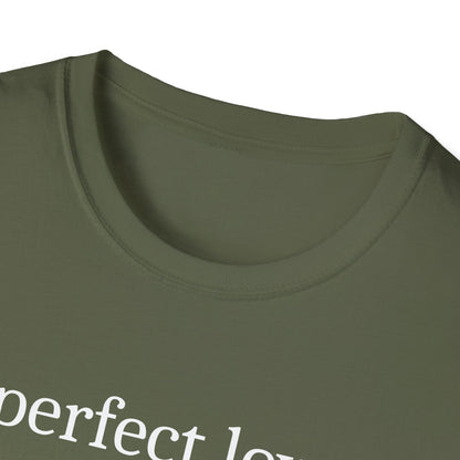 Perfect Love T-Shirt