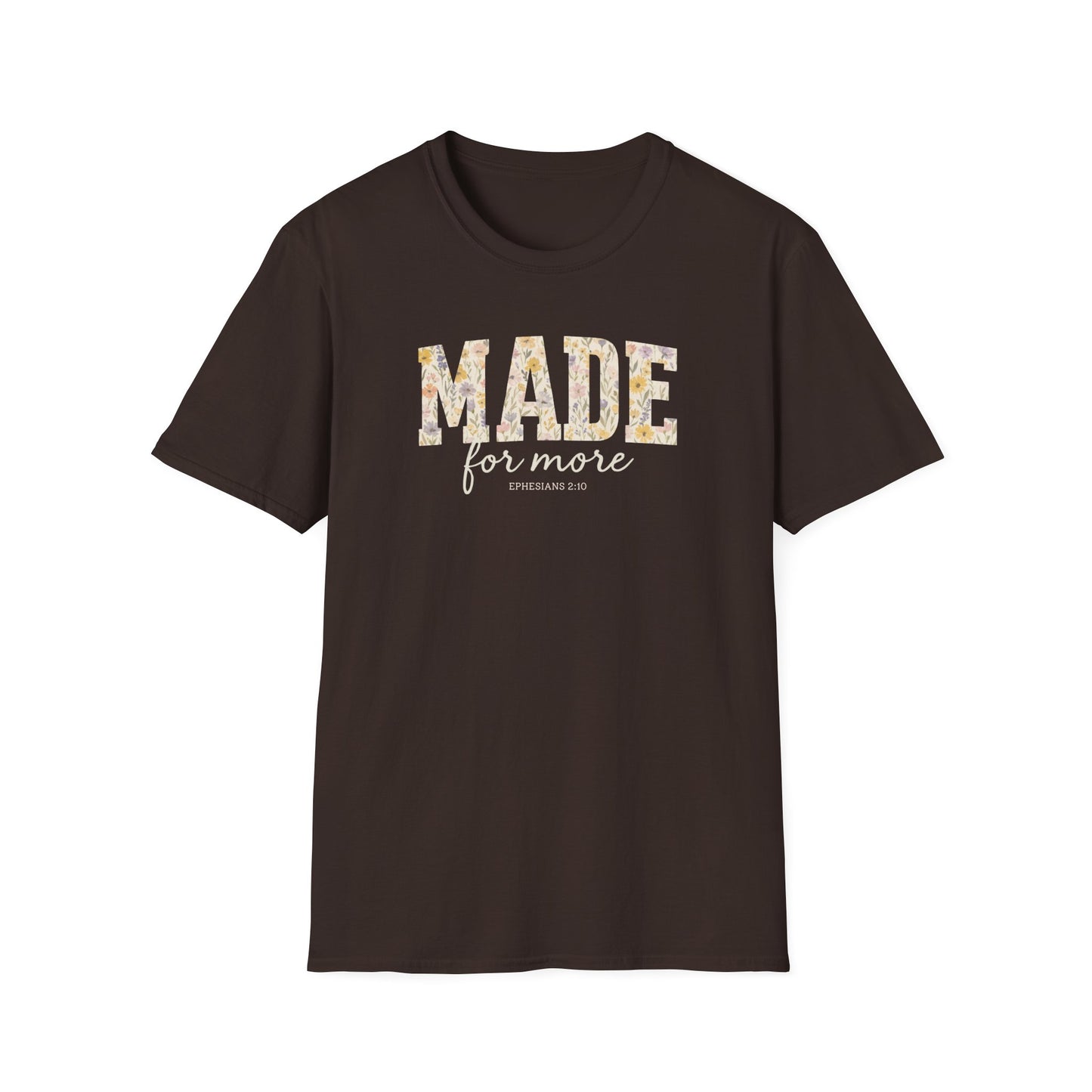 Made For More T-Shirt