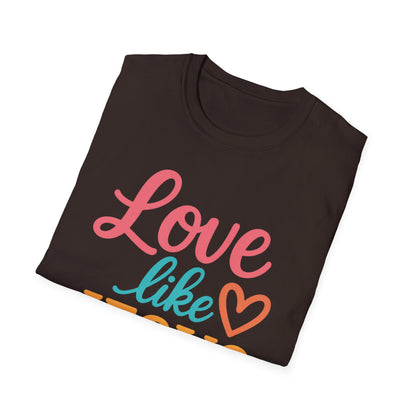 Love Like Jesus T-Shirt