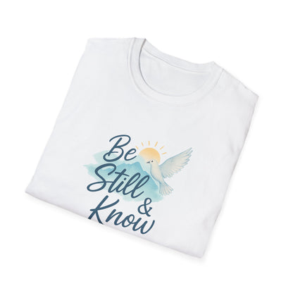 Be Still & Know T-Shirt