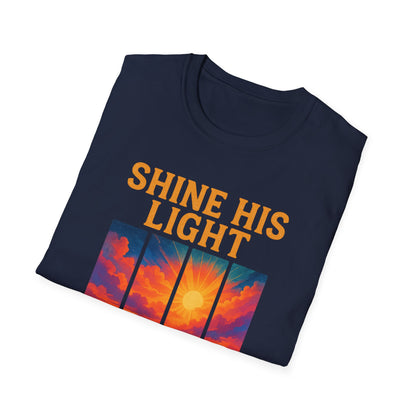 Shine His Light T-Shirt