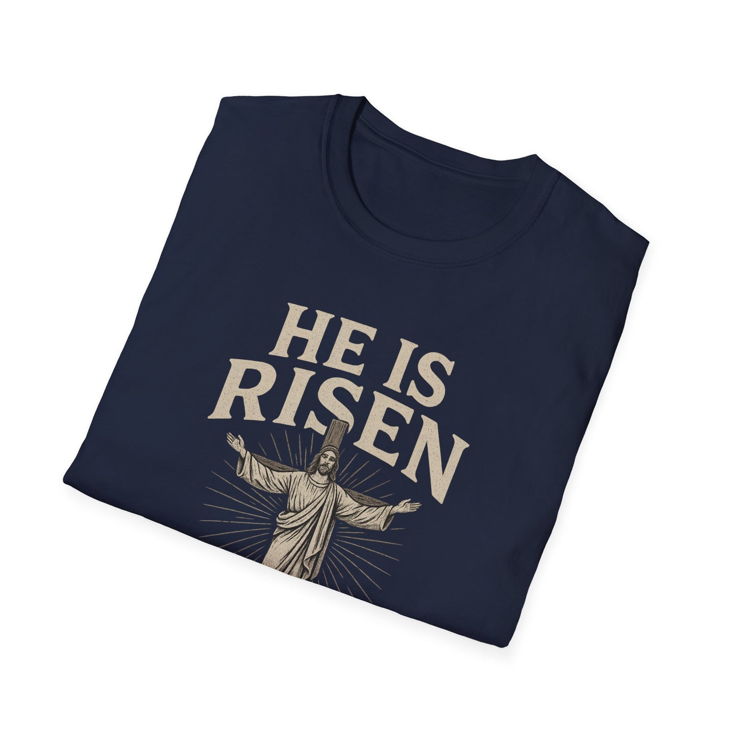 He is Risen T-Shirt