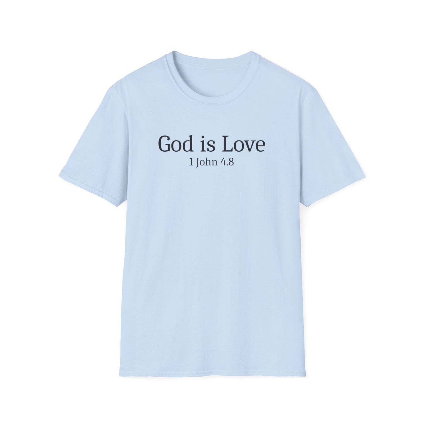 God is Love T-Shirt