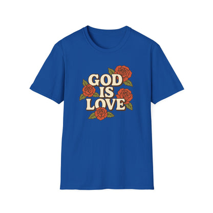 God is Love T-Shirt