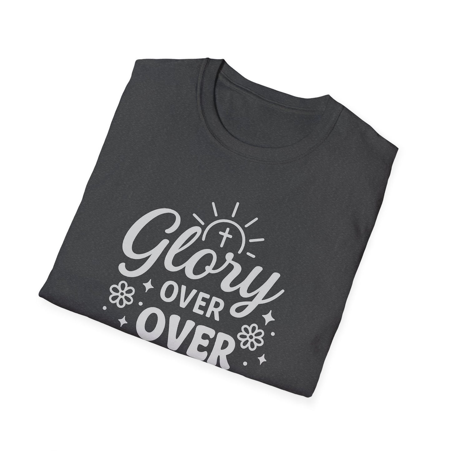 Glory Over Worry T-Shirt
