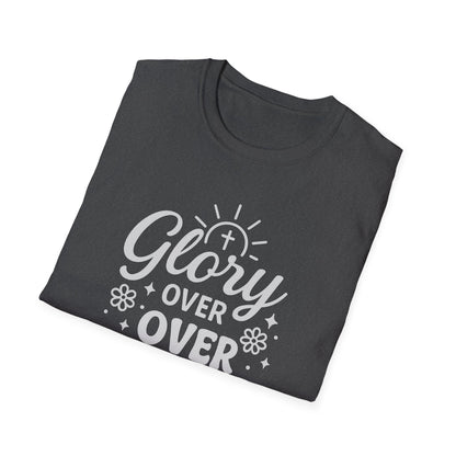 Glory Over Worry T-Shirt