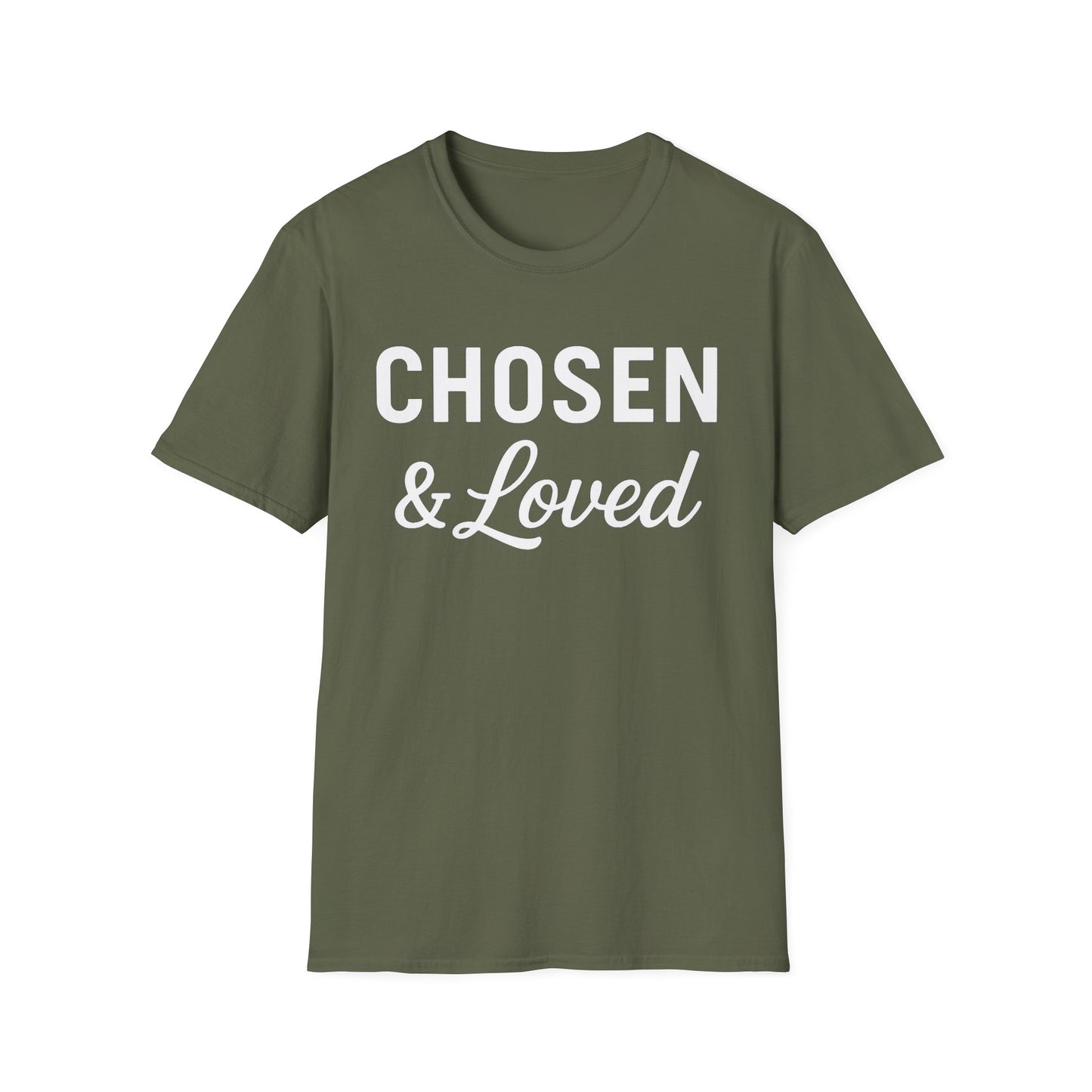 Chosen & Loved T-Shirt