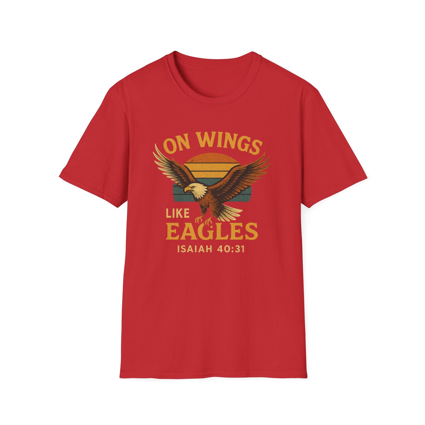 On Wings Like Eagles T-Shirt