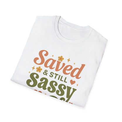 Still Sassy T-Shirt