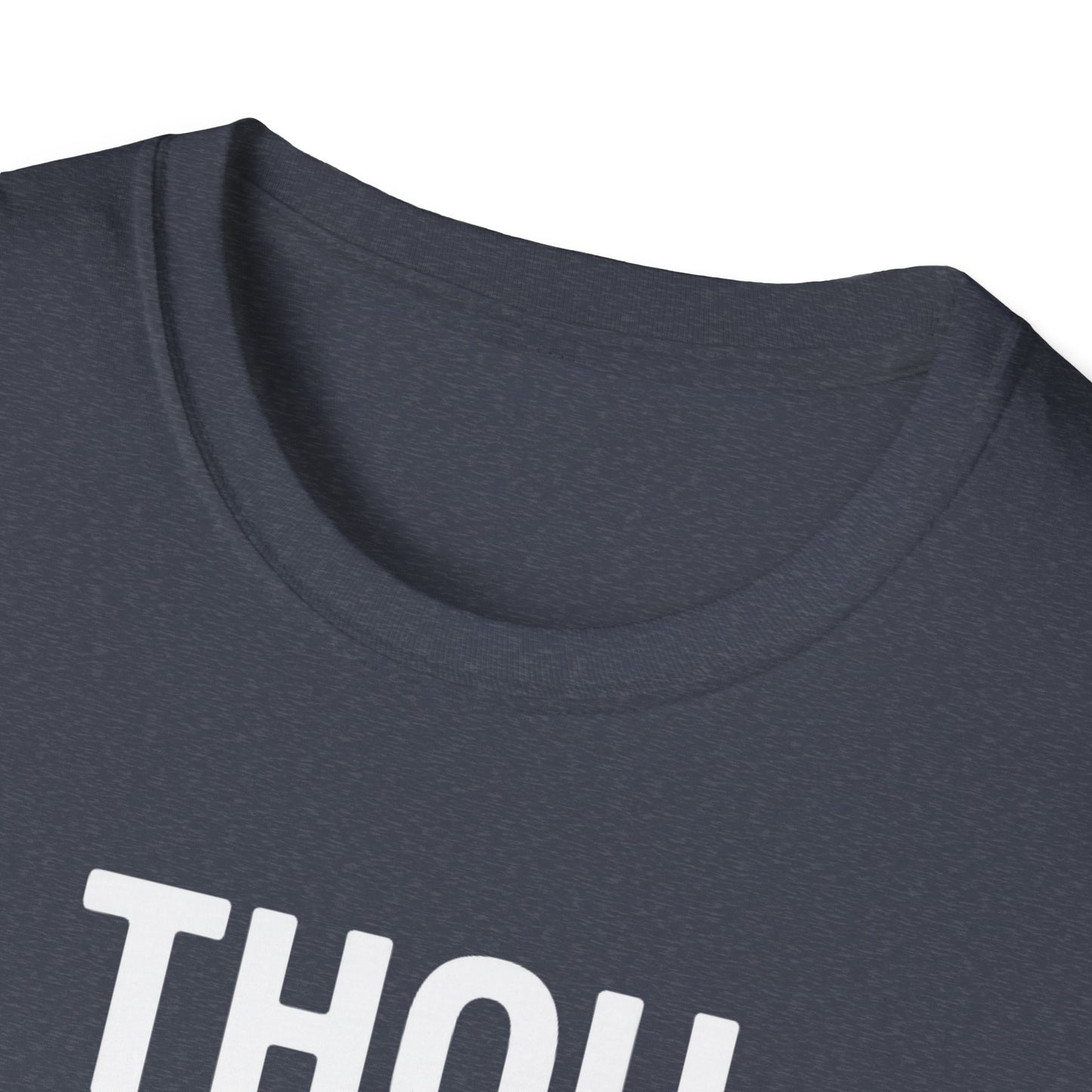 Thou Shalt Not Try Me T-Shirt